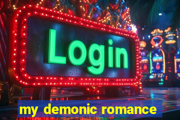 my demonic romance